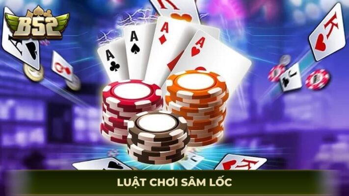 luật chơi sâm lốc